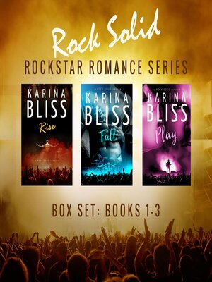 cover image of Rock Solid Rockstar Romance Series Boxset (Books 1-3)